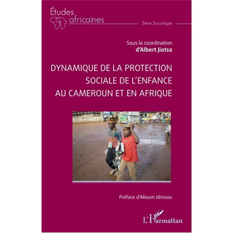 Dynamique de la protection sociale de l'enfance au Cameroun et en Afrique