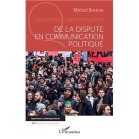 De la dispute en communication politique