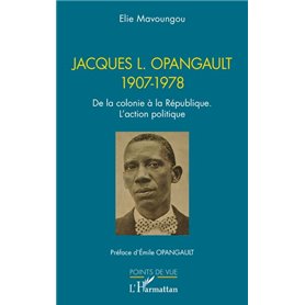 Jacques L. Opangault 1907-1978