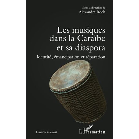 Les musiques dans la Caraïbe et sa diaspora