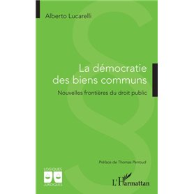 La démocratie des biens communs