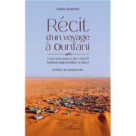 Récit d'un voyage à Ounfani