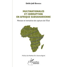 Multinationales et corruption en Afrique subsaharienne