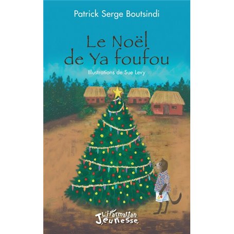 Le Noël de Ya foufou