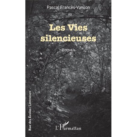 Les Vies silencieuses