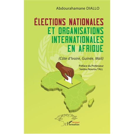 Élections nationales et organisations internationales en Afrique