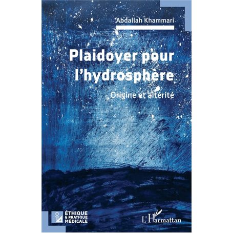 Plaidoyer pour lhydrosphère