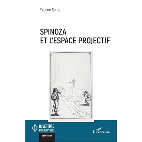 Spinoza et lespace projectif