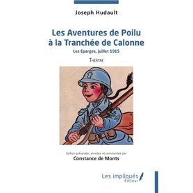 Les Aventures de Poilu à la Tranchée de Calonne