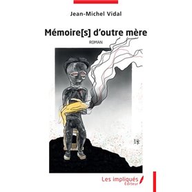 Mémoire[s] doutre mère