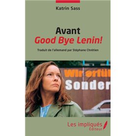 Avant Good Bye Lenin!