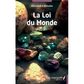 La Loi du Monde