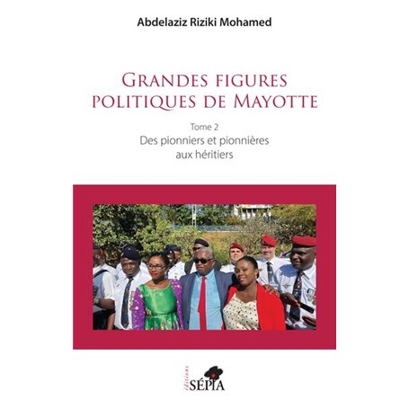 Grandes figures politiques de Mayotte