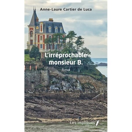 Lirréprochable monsieur B.