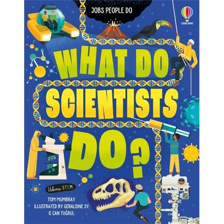 What Do Scientists Do?