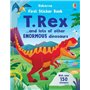 First Sticker Book T. Rex - ... and lots of other ENORMOUS dinosaurs