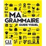 Ma Grammaire pour apprendre le français - Niveau A1/A2 + B1 NC