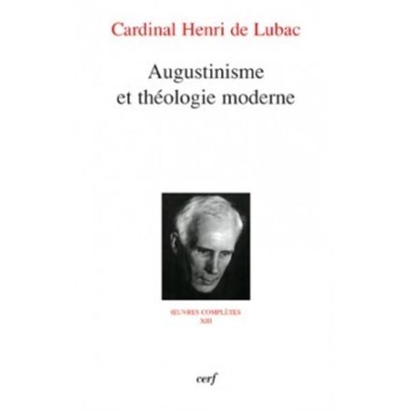 AUGUSTINISME ET THÉOLOGIE MODERNE