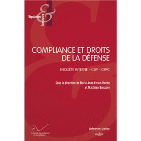 Compliance et droits de la défense