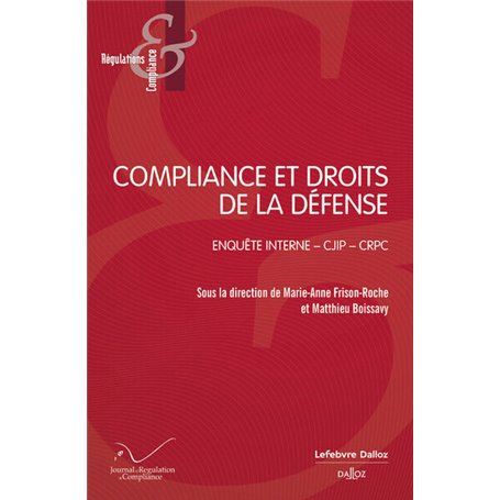 Compliance et droits de la défense