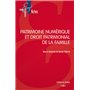 Patrimoine numérique et droit patrimonial de la famille