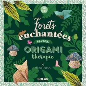 Origamitherapie forêts enchantées