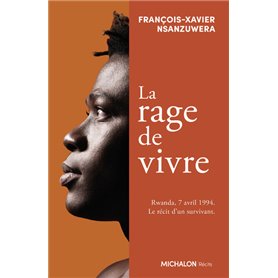 La rage de vivre - Rwanda