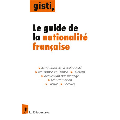 Le guide de la nationalité française