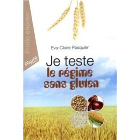 Je teste le régime sans gluten