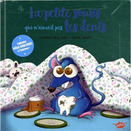 La Souris qui n'aimait pas les dents - Collector