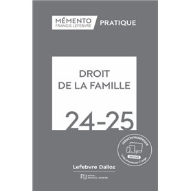 Mémento Droit de la famille 2024-2025