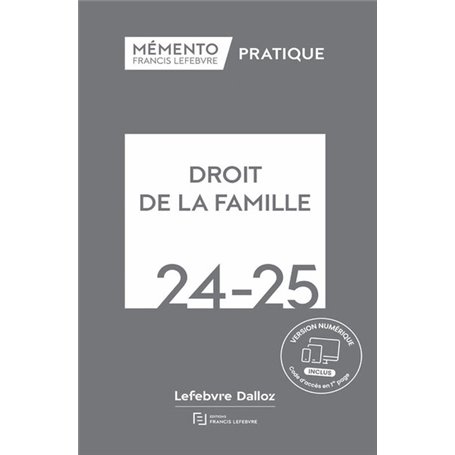 Mémento Droit de la famille 2024-2025