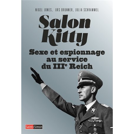 Salon Kitty - Sexe et espionnage au service du IIIe Reich