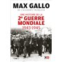 Une histoire de la Deuxième Guerre mondiale - Tome 2 1943 - 1945