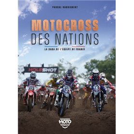 Motocross des Nations - La sage de l'équipe de France