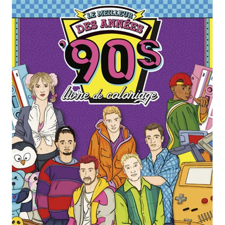 Le Meilleur des années '90s - Livre de coloriage