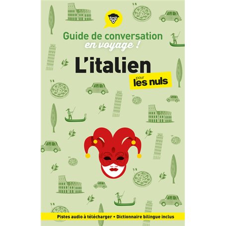 Guide de conversation en voyage ! L'italien pour les Nuls