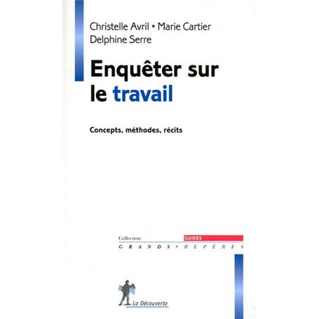 Enquêter sur le travail