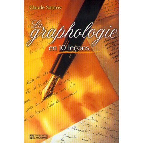 La graphologie en 10 leçons