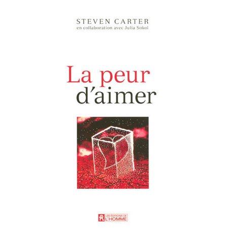 La peur d'aimer