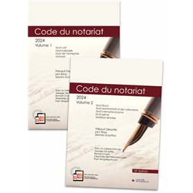 Code annoté - Code du notariat 2024 - À jour au 1er janvier 2024 (2 volumes)