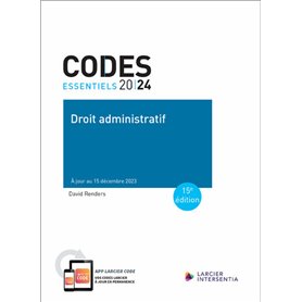 Code essentiel - Droit administratif 2024 - À jour au 15 décembre 2023