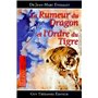 La rumeur du dragon et l'ordre du tigre