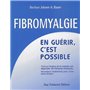 La fibromyalgie - En guérir