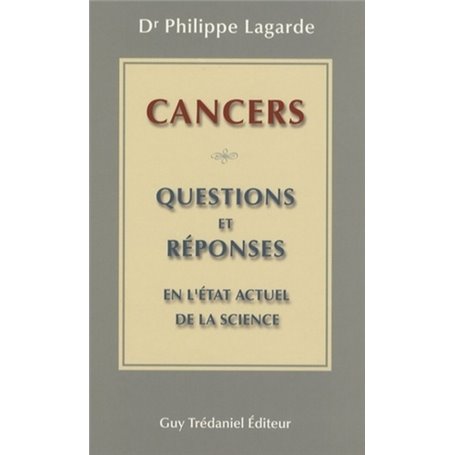 Cancer : questions et réponses