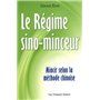 Le régime sino-minceur - Mincir selon la méthode chinoise