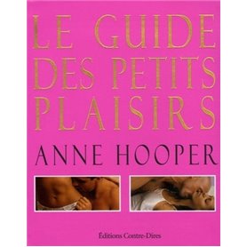 Le guide des petits plaisirs