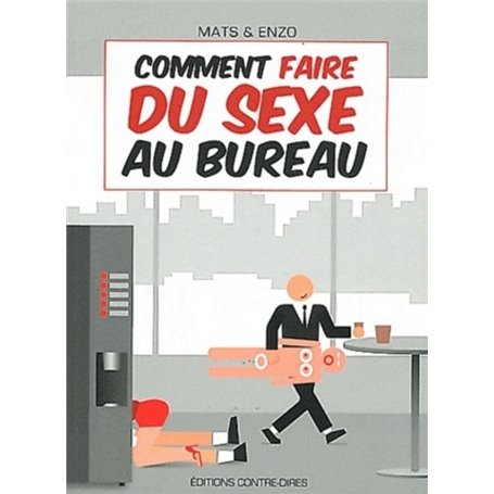 Comment faire du sexe au bureau