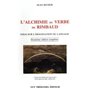 L'alchimie du verbe de Rimbaud - Essai sur l'imagination du langage