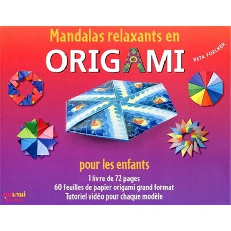 Mandalas relaxants en origami - Pour les enfants